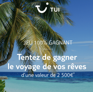 TUI: un voyage sur mesure offert 🧳