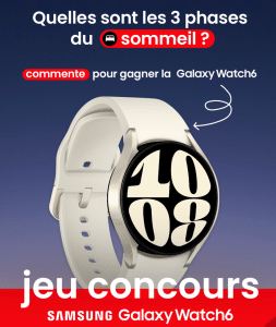 2 Galaxy Watch SAMSUNG 6 à gagner