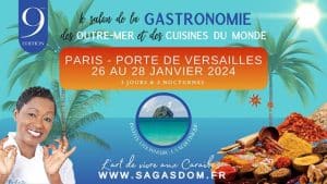 Envolez-vous pour un voyage palpitant aux Antilles ! Salon de la Gastronomie des Outre-mer et des cuisines du monde 2024
