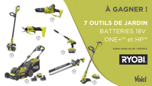 Cadeaux à gagner : 1 lot de 7 outils de jardin sur batterie (1419 euros)