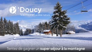1 séjour au ski pour 4 personnes à la station de Doucy Valmorel valeur 3 078 €