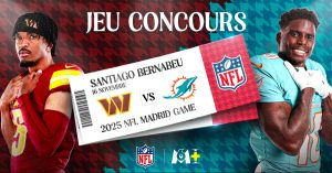 1 voyage pour 2 personnes le 16 novembre à Madrid afin d'assister au match de NFL "Washington Commanders / Miami Dolphins"