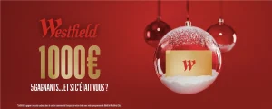 1000€ de cartes cadeaux dans un des centres commerciaux Westfield participants