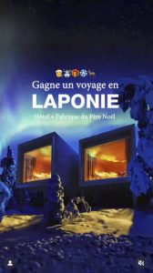 1 voyage pour 2 personnes en Laponie valeur 4 000 €