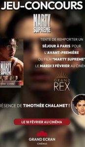 1 séjour d'une nuit pour 2 personnes le 03 février à Paris pour l'avant première de "Marty Supreme"