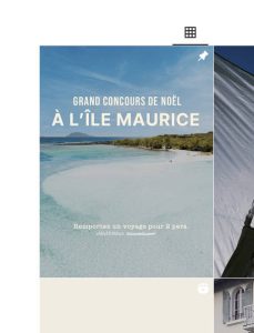 1 voyage tout compris de 6 nuits pour 2 personnes à l'Île Maurice + 1 bon d'achat "La Marque 64" de 300 euros
