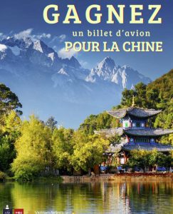 1 billet d’avion aller-retour pour la Chine 🇨🇳