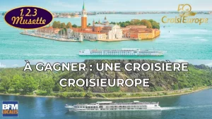 1 croisière CroisiEurope de 5 jours et 4 nuits à Venise ou sur le Rhin valeur 2 300 €
