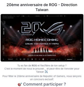 1 voyage à Taiwan pour assister au Computex 2026 avec visites du QG Asus fin mai 2026