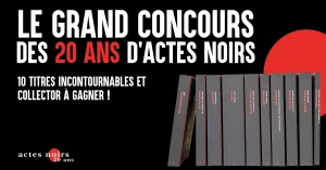 3 lots de 10 livres collector "Actes noirs" valeur 230 €