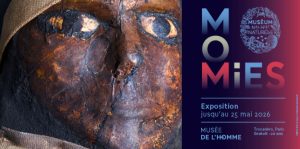 20 lots de 4 invitations pour l'exposition-évènement "Momies" au Musée de l'Homme à Paris (75)