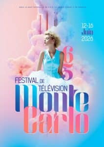 1 séjour pour 2 du 12 au 13 juin 2026 au Festival de Télévision de Monte-Carlo valeur 1 000 €