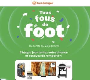 Grand jeu Boulanger pour la coupe du monde : projecteurs, TV, ordinateurs, coupons ...