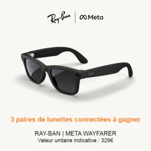 1 paire de lunettes connectées Ray-Ban Meta Wayfarer valeur 329 €
