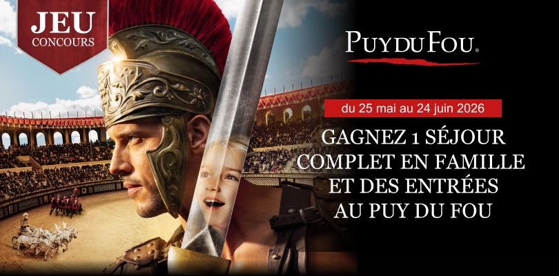 1 séjour VIP 2 jours / 1 nuit pour 4 au Puy du Fou valeur 1 066 €